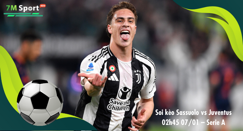 Đội hình dự kiến trước trận Sassuolo vs Juventus